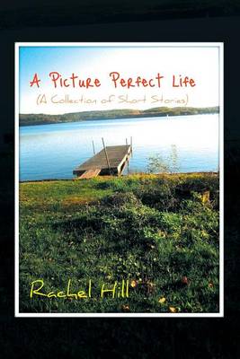 Book cover for A Picture Perfect Life