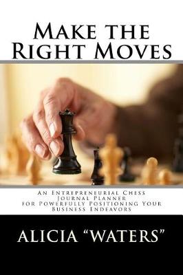 Book cover for Make the Right Moves