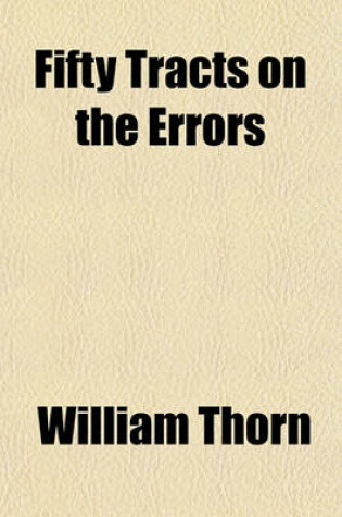 Cover of Fifty Tracts on the Errors