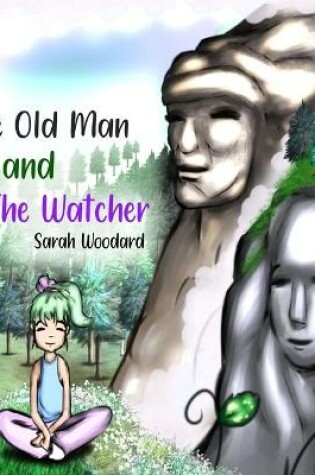 Cover of The Old Man and The Watcher