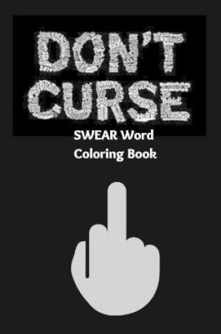 Cover of Swear Word Coloring Book