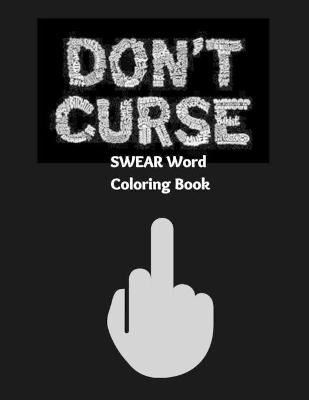 Book cover for Swear Word Coloring Book