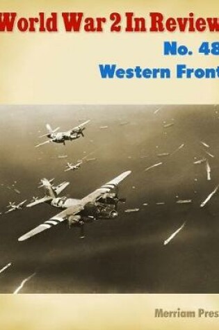 Cover of World War 2 In Review No. 48: Western Front