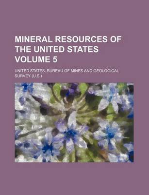 Book cover for Mineral Resources of the United States Volume 5