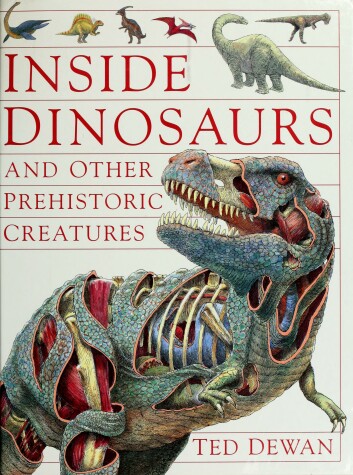 Book cover for Inside Dinosaurs and Other Prehistoric C