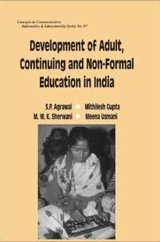 Cover of Development of Adult, Continuing and Nonformal Education in India