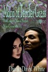 Book cover for Moon of Tender Grass