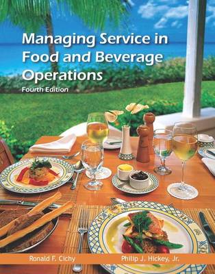 Book cover for Managing Service in Food and Beverage Operations with Answer Sheet (Ahlei)