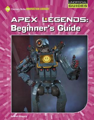 Book cover for Apex Legends: Beginner's Guide