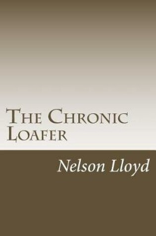 Cover of The Chronic Loafer