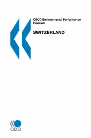 Cover of OECD Environmental Performance Reviews Switzerland