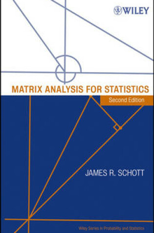 Cover of Matrix Analysis for Statistics