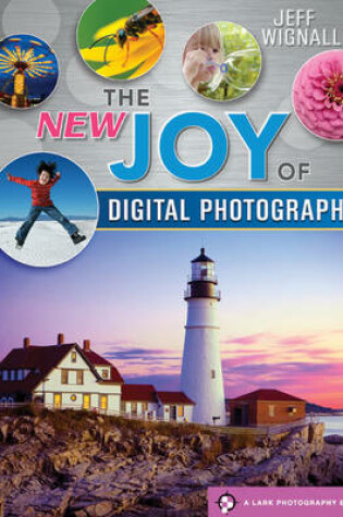 Cover of The NEW Joy of Digital Photography