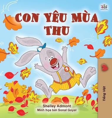 Book cover for I Love Autumn (Vietnamese Book for Kids)