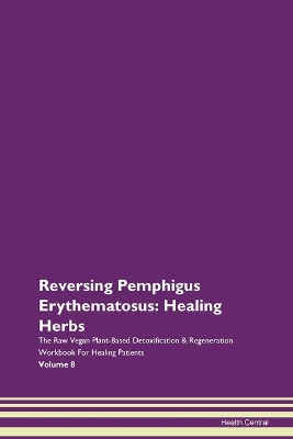 Book cover for Reversing Pemphigus Erythematosus