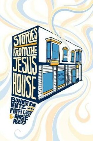 Cover of Stories from the Jesus House