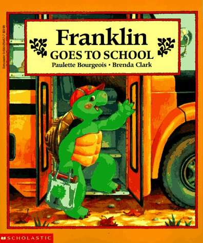 Book cover for Franklin Goes to School