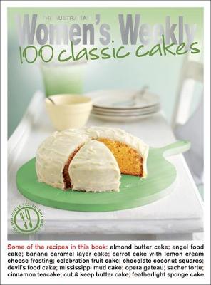 Book cover for 100 Classic Cakes