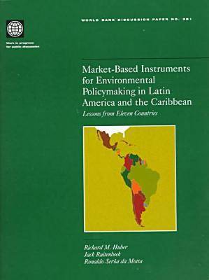 Book cover for Market-based Instruments for Environmental Policymaking in Latin America and the Caribbean