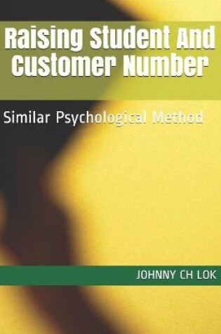 Cover of Raising Student And Customer Number