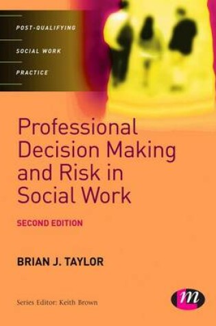 Cover of Professional Decision Making and Risk in Social Work