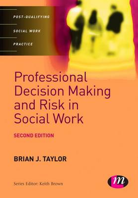 Book cover for Professional Decision Making and Risk in Social Work