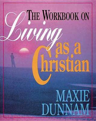 Book cover for The Workbook on Living as a Christian