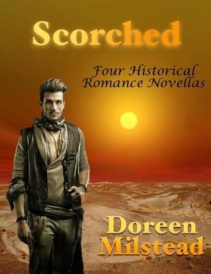 Book cover for Scorched: Four Historical Romance Novellas