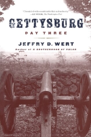 Cover of Gettysburg, Day Three