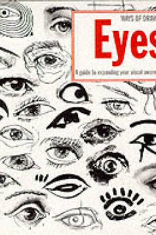 Cover of Ways of Drawing Eyes