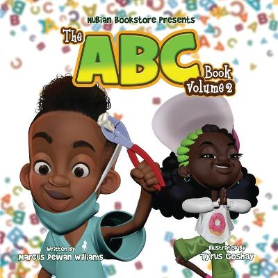 Book cover for Nubian Bookstore Presents The ABC Book Volume II