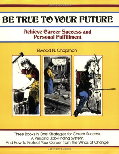 Cover of Be True to Your Future