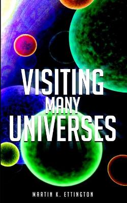 Book cover for Visiting Many Universes