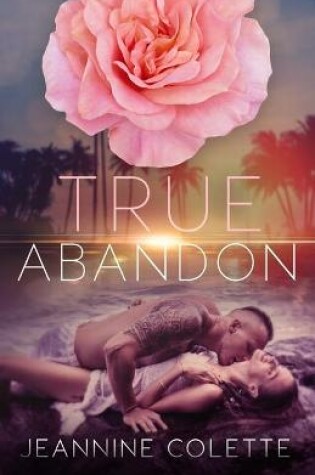 Cover of True Abandon