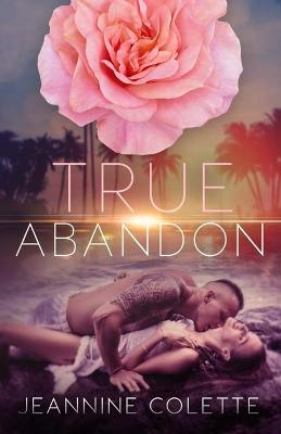 Book cover for True Abandon