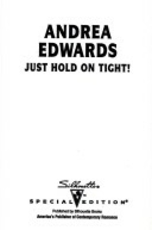 Cover of Just Hold On Tight!