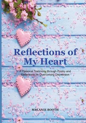 Book cover for Reflections of My Heart