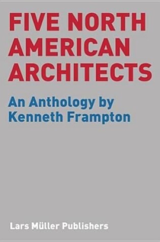 Cover of Five North American Architects