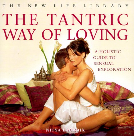 Book cover for The Tantric Way of Loving