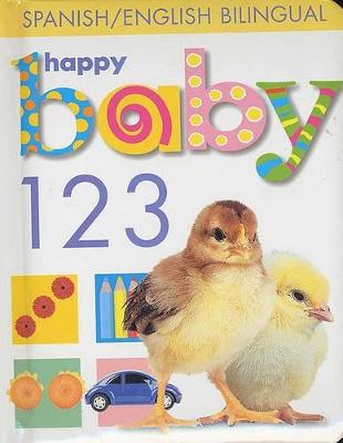 Book cover for Happy Baby: 123 Bilingual