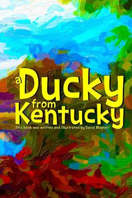 Book cover for A Ducky from Kentucky