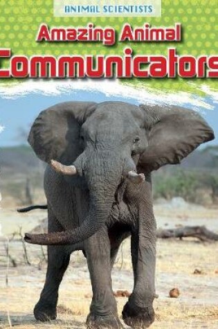 Cover of Amazing Animal Communicators