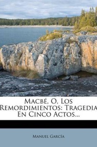 Cover of Macbe, O, Los Remordimientos