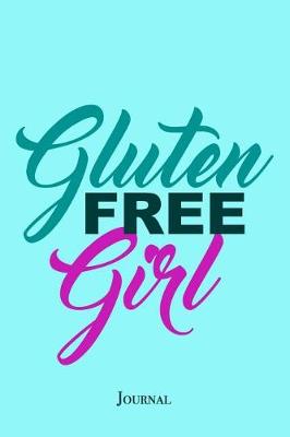 Book cover for Gluten Free Girl Journal