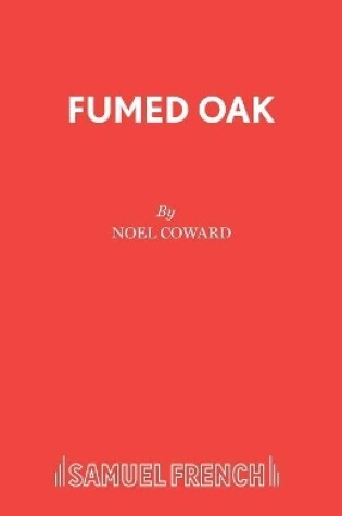 Cover of Fumed Oak