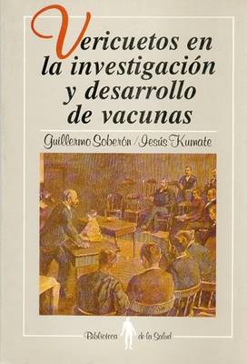 Cover of Vericuetos en la Investigacion y Desarrollo de Vacunas