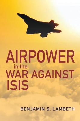 Cover of Airpower in the War against ISIS