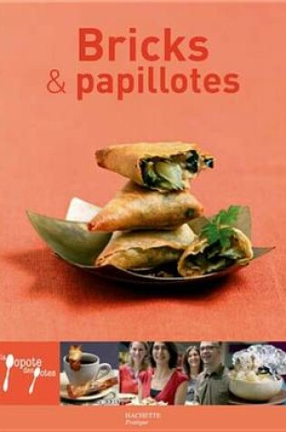 Cover of Bricks Et Papillottes