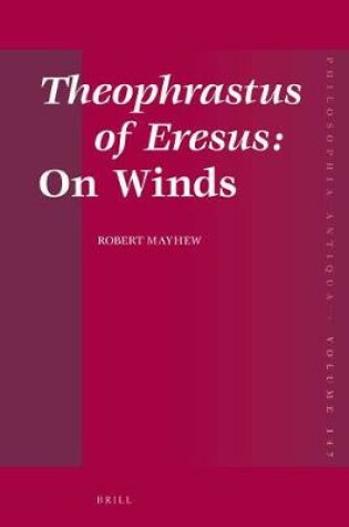 Cover of Theophrastus of Eresus: On Winds