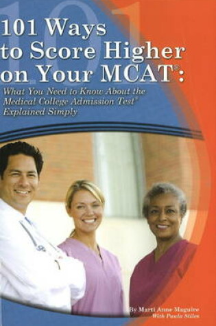 Cover of 101 Ways to Score Higher on Your MCAT